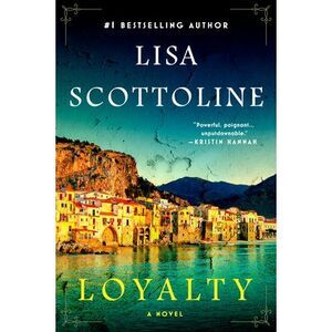 Loyalty -- Lisa Scottoline